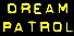 dream patrol